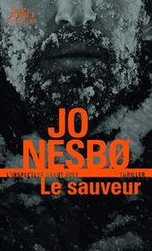 Le Sauveur (The Redeemer) (Harry Hole, Bk 6) (French Edition)