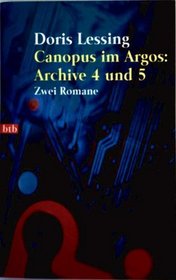 Canopus in Argos / Archive 4 und 5. Zwei Romane.