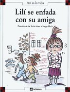 Lili Se Enfada Con Su Amiga (Spanish Edition)