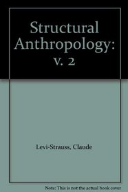 Structural Anthropology: v. 2