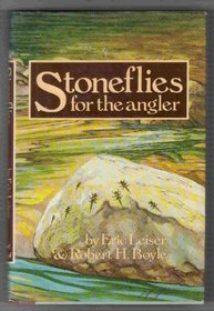 STONEFLIES FOR ANGLER