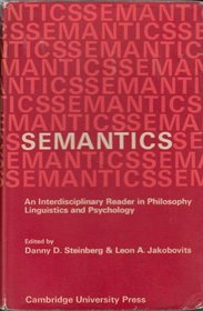 Semantics: An Interdisciplinary Reader in Philosophy, Linguistics and Psychology