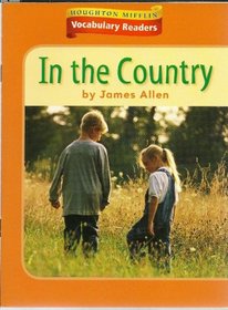 Houghton Mifflin Vocabulary Readers: Theme 9.1 Level 1 In The Country