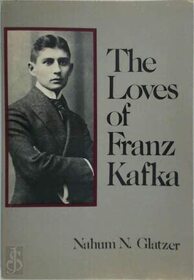 LOVES OF FRANZ KAFKA