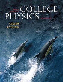 College Physics, Volume 1 (Chs. 1-16) (8th Edition)