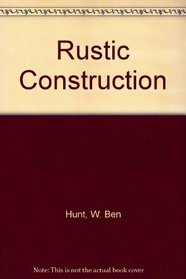 Rustic Construction