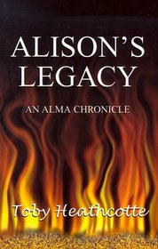 Alison's Legacy (Alma Chronicles)