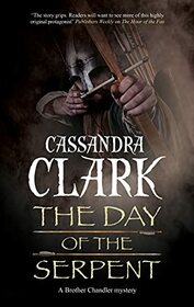 Day of the Serpent, The (A Brother Chandler Mystery, 2)
