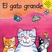 El gato grande (Todo cambia series)