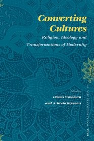 Converting Cultures (Social Sciences in Asia)