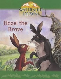 Watership Down: Hazel the Brave (Watership Down Mini Treasures)