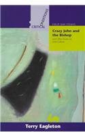 Crazy John and the Bishop, and Other Essays on Irish Culture (Critical Conditions)
