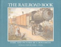The Railroad Book: Story and Pictures (Houghton Mifflin Leveled Library:)