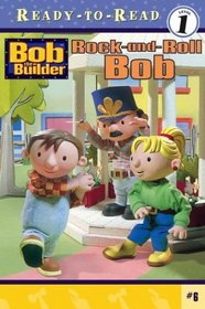Rock-and-Roll Bob (Bob the Builder)