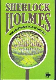 The Boscombe Valley Mystery (Sherlock Holmes)
