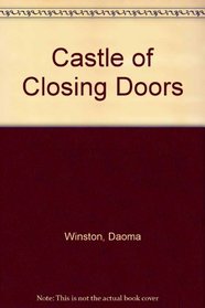 Castle of Closing Doors
