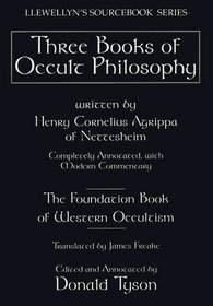 Three Books of Occult Philosophy (Llewellyn's Sourcebook)