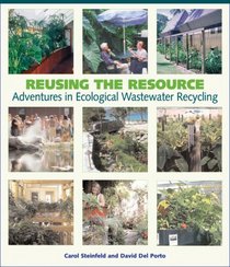 Reusing the Resource: Adventures in Wastewater Recycling