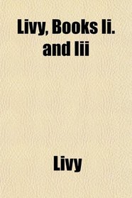 Livy, Books Ii. and Iii