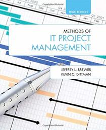 Methods of IT Project Management: Third Edition