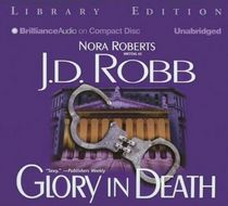 Glory in Death (In Death, Bk 2) (Audio CD) (Unabridged)