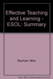 Effective Teaching and Learning - ESOL: Summary
