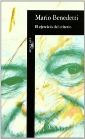 El ejercicio del criterio (Spanish Edition)