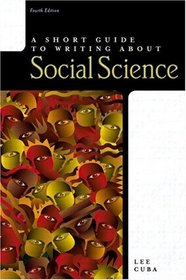 A Short Guide to Writing about Social Science (4th Edition)