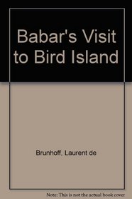 Babar's Visit to Bird Island