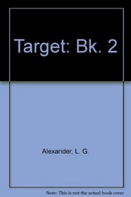 Target: Bk. 2