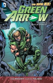 Green Arrow Vol. 2: Triple Threat (The New 52) (Green Arrow (Graphic Novels))