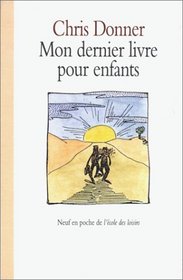 Mon dernier livre pour enfants