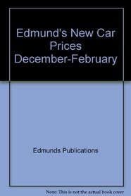 Edmund's New Car Prices December-February