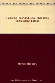 Pucki the Piper and Nine Other Tales