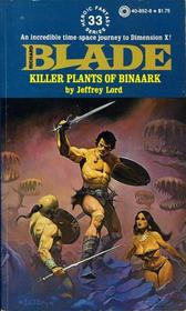 Killer Plants of Binaark (Richard Blade, Bk 33)