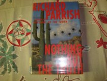 Nothing but the Truth: A Joshua Rabb Novel