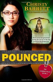 Pounced (The Sierra Files) (Volume 1)