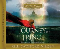 Stone Mage Wars, Book 1: Journey To the Fringe
