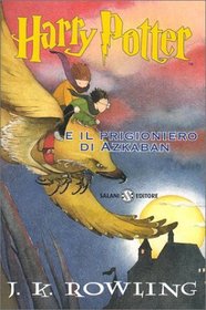 Harry Potter E il Prigioniero D'Azkaban