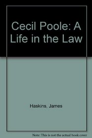 Cecil Poole: A Life in the Law