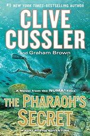 The Pharaoh's Secret: A Novel from the NUMA Files (A Kurt Austin Adventure)