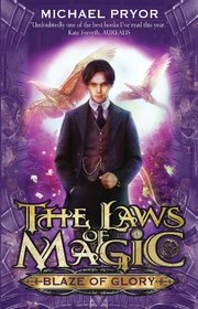 Blaze of Glory (The Laws of Magic)