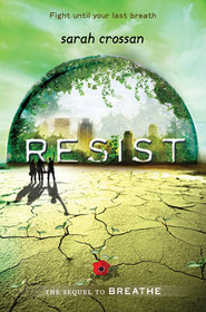 Resist (Breathe, Bk 2)