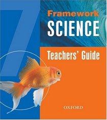 Framework Science: Teacher's Book and CD Year 7