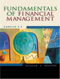 Fundamentals of Financial Management : Concise