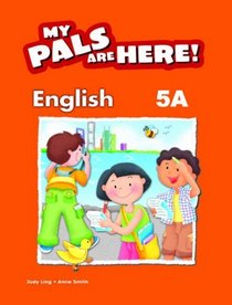 My Pals Are Here! English: Textbook 5A