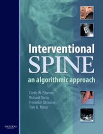 Interventional Spine: An Algorithmic Approach