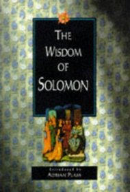 The Wisdom of Solomon (The Wisdom Of... Series)
