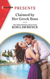 Claimed by Her Greek Boss (Harlequin Presents, No 4043)