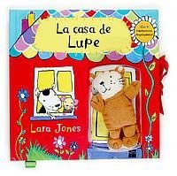 La Casa De Lupe/ Lupe's House (Spanish Edition)